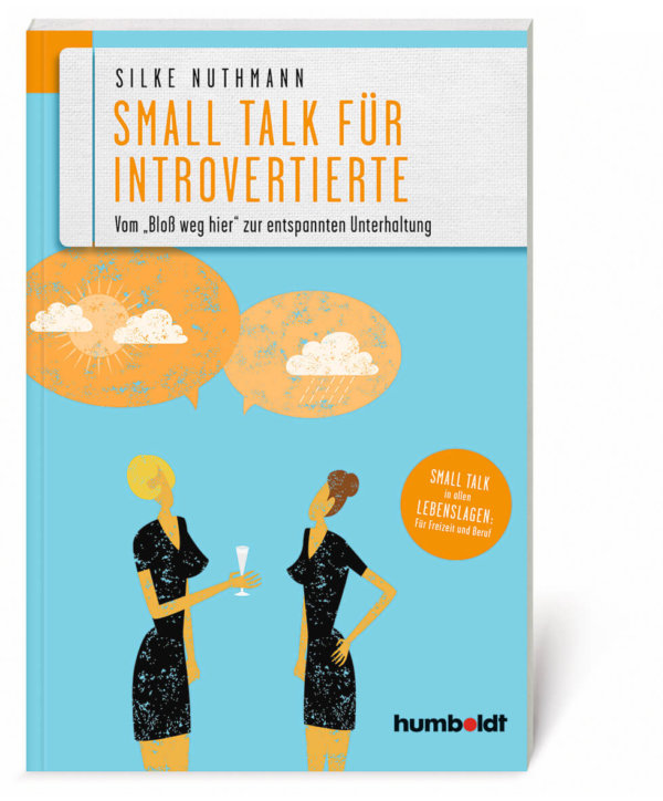 Silke Nuthmann Small Talk für Introvertierte